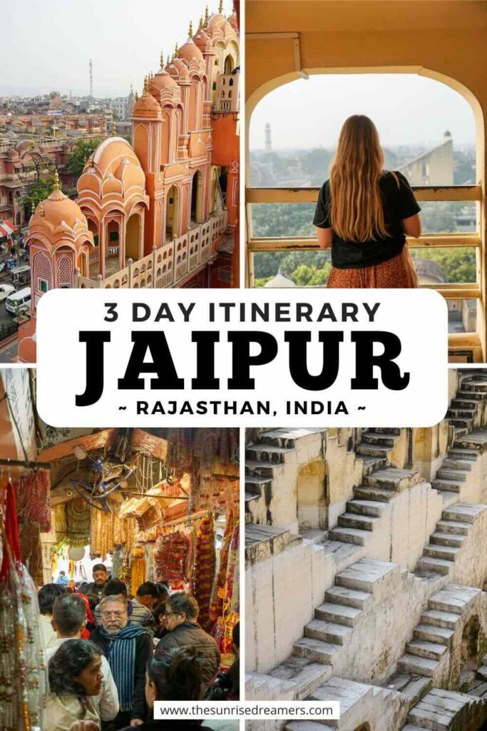 3 day Jaipur itinerary, India Jaipur Travel Guide